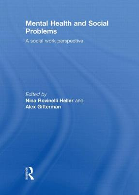 Libro Mental Health And Social Problems: A Social Work Pe...