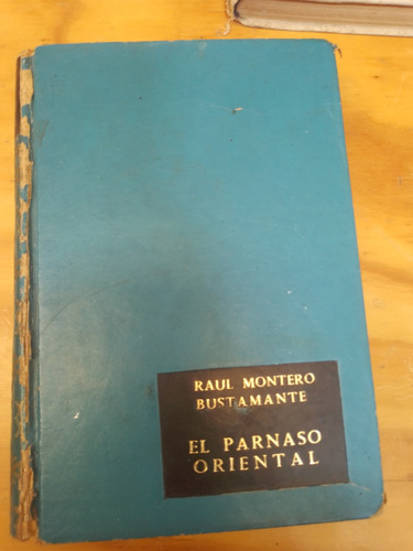 El Parnaso Oriental - Raúl Montero Bustamante