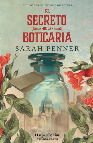 El Secreto De La Boticaria - Sarah Penner