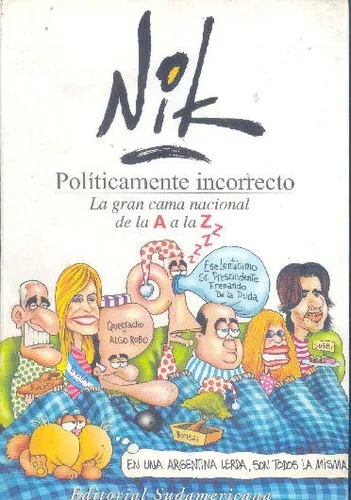 Nik: Políticamente Incorrecto - Libro Usado