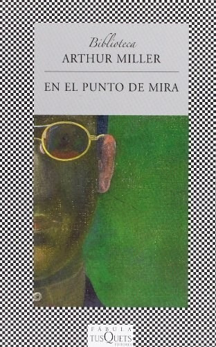 En El Punto De Mira - Miller A (libro) 