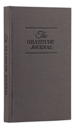 Gratitude Journal : Diario 5 Minuto Dia Para Ma Felicidad Un