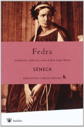 Libro - Fedra (biblioteca Clasica Gredos) (bolsillo) - Sene