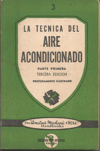 La Técnica Del Aire Acondicionado 1° Parte Julio P. Calv 