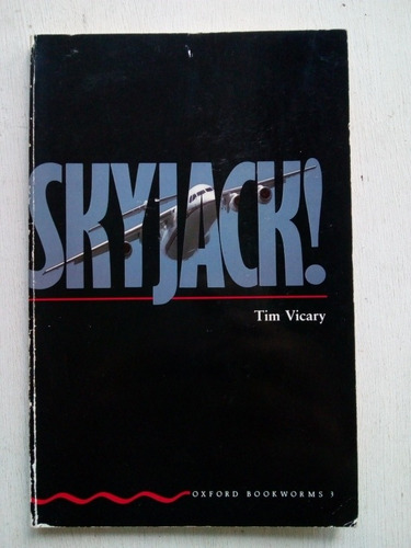 Skyjack De Tim Vicary - Oxford (usado) - Inglés