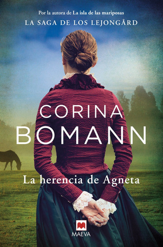 La Herencia De Agneta - Bomann, Corina