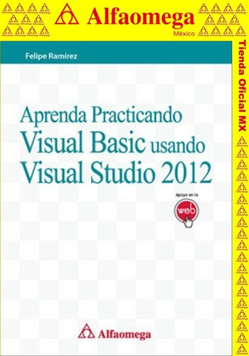 Aprenda Practicando Visual Basic Usando Visual Studio 2012