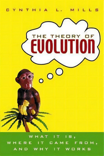 The Theory Of Evolution, De Cynthia L Mills. Editorial Wiley, Tapa Dura En Inglés