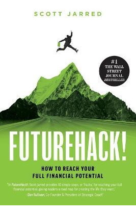 Libro Futurehack! : How To Reach Your Full Financial Pote...