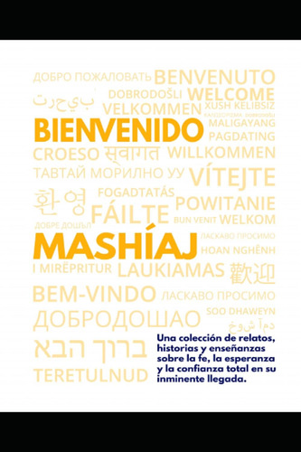 Libro: Bienvenido Mashiaj: Una Colección De Relatos, Histori