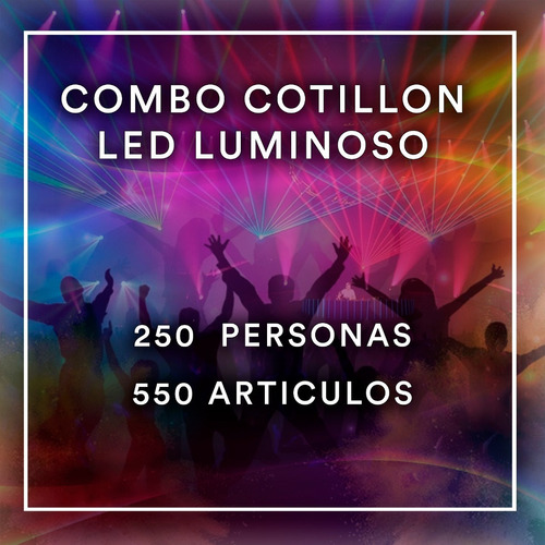 Combo Cotillón Led Luminoso Para 250 Personas 550 Articulos