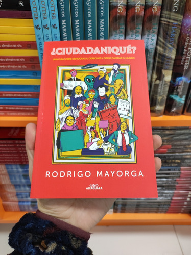 Libro ¿ciudadaniqué? - Rodrigo Mayorga 