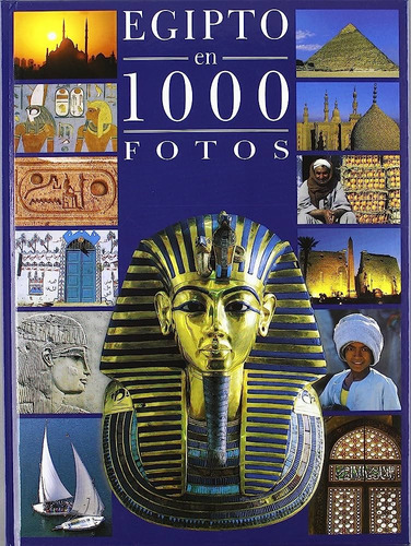 Egipto En 1000 Fotos Pasta Dura Libro Nuevo