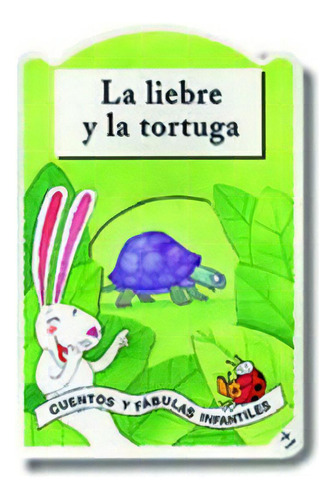 La Liebre Y La Tortuga, De Mantegazza, G.. Editorial Edaf, S.l. En Español