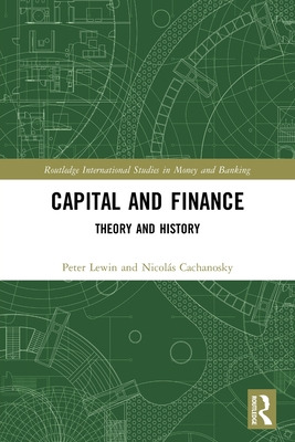 Libro Capital And Finance: Theory And History - Lewin, Pe...