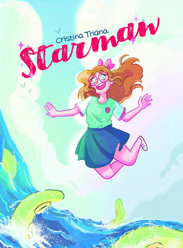 Starman, De Triana, Cristina. Editorial Sapristi, Tapa Blanda En Español