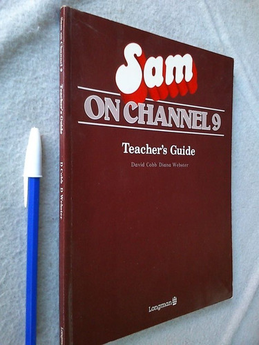 Sam On Channel 9 Teacher´s Guide - David Cobb/diana Webster