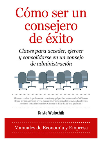 Libro Como Ser Un Consejero De Exito - Walochik,krista