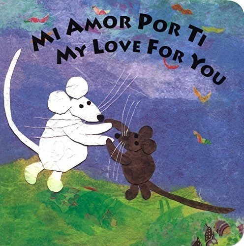 Mi Amor Por Ti/my Love For You - Roth, Susan L., de Roth, Susan L.. Editorial Dial Books en inglés