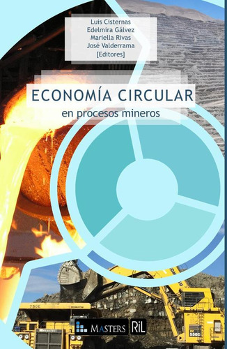 Economía Circular En Procesos Mineros