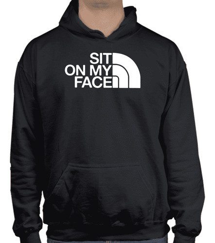 Sudadera Con Gorro - Sit On My Face Blanco - Divertido