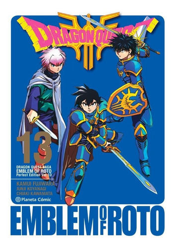 Dragon Quest Emblem Of Roto Nã⺠13/15, De Fujiwara, Kamui. Editorial Planeta Cómic, Tapa Blanda En Español