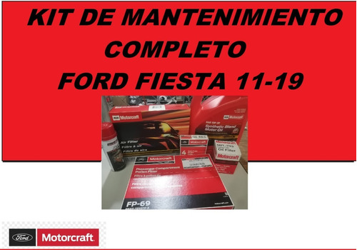 Kit De Manteminiento Ford Fiesta 11-19