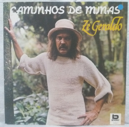 Lp Zè Geraldo Caminhos De Minas 1991 