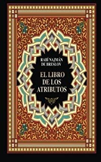 El Libro De Los Atributos (sefer Hamidot) (spanish Edit Lmz