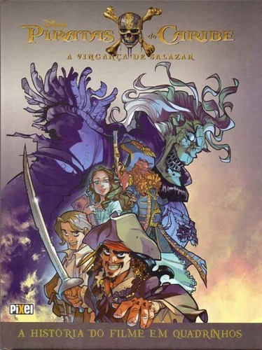 Piratas Do Caribe - A Vingança De Salazar, De Ferrari, Alessandro. 1, Vol. 01. Editorial Pixel, Capa Mole, Edição 1 Em Português, 2017