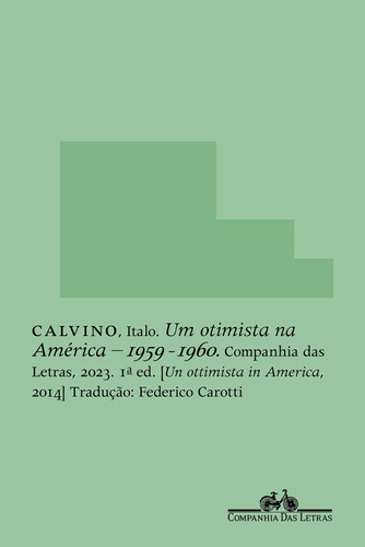 Um Otimista Na América, De Italo Calvino. Editora Companhia Das Letras, Capa Mole Em Português