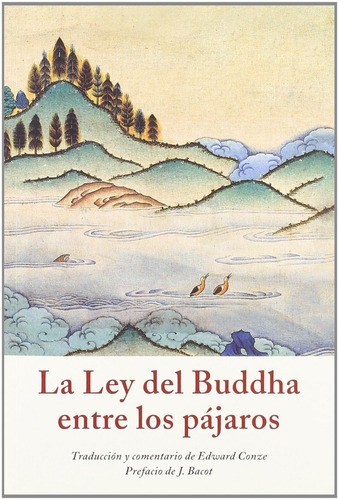 La Ley Del Buddha Entre Los Pajaros
