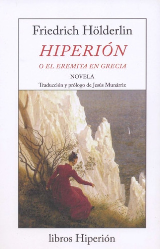 Hiperion O El Eremita En Grecia