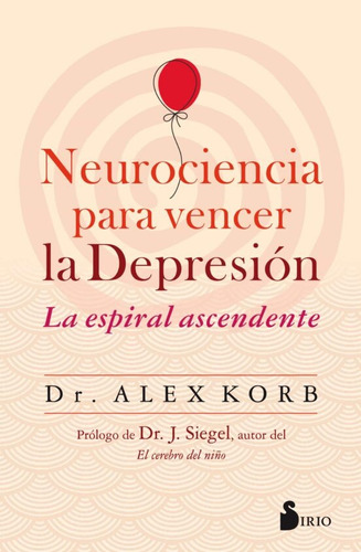 Libro Neurociencia Para Vencer La Depresion