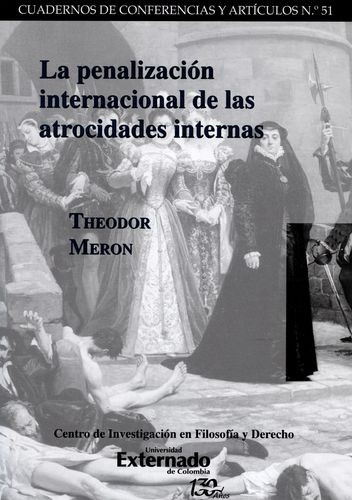 Libro Penalización Internacional De Las Atrocidades Interna