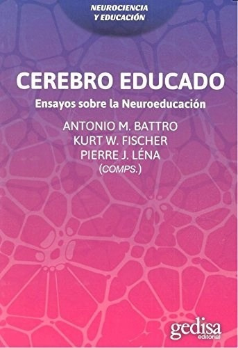 Cerebro Educado - Battro Antonio (libro)