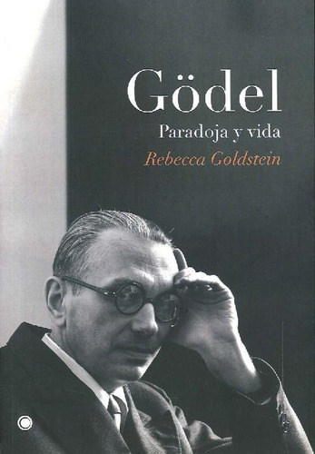 Libro Godel De Rebecca Goldstein