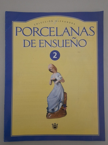 Porcelanas De Ensueño 2 (m)