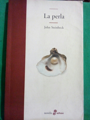 La Perla - John Steinbeck / Edhasa
