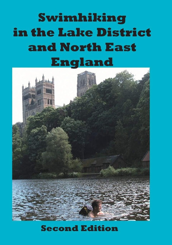 Libro: Swimhiking In The Lake District And North East