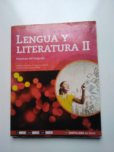 Lengua Y Literatura 2. Programa Kapeluz Nuevos Desafíos.