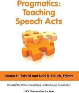 Pragmatics: Teaching Speech Acts - Donna H. Tatsuki (pape...