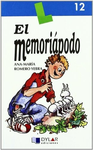 El Memoriápodo - Libro 12 (lecturas Dylar)