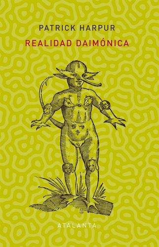 Realidad Daimónica.  Patrick Harpur