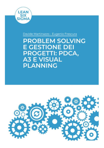 Libro: Problem Solving E Gestione Dei Progetti: Pdca, A3 E V