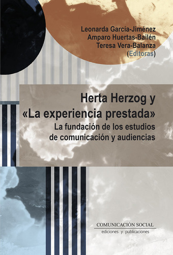 Libro Herta Herzog Y Â«la Experiencia Prestadaâ» - Garcã­...