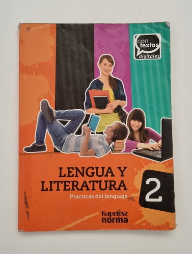 Lengua Y Literatura 2 Kapelusz Norma - Con Textos Digitales