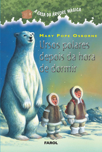 Libro Casa Da Arvore Magica Ursos Pol D Hora Dormir De Osbor