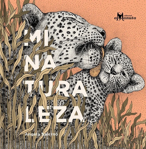 Mi Naturaleza - Ángela Salerno - Amanuta