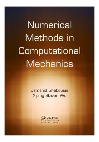 Libro: Métodos Numéricos En Mecánica Computacional